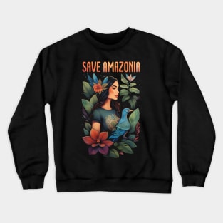 Save Amazonia - Girl with tropical plants and birds Crewneck Sweatshirt